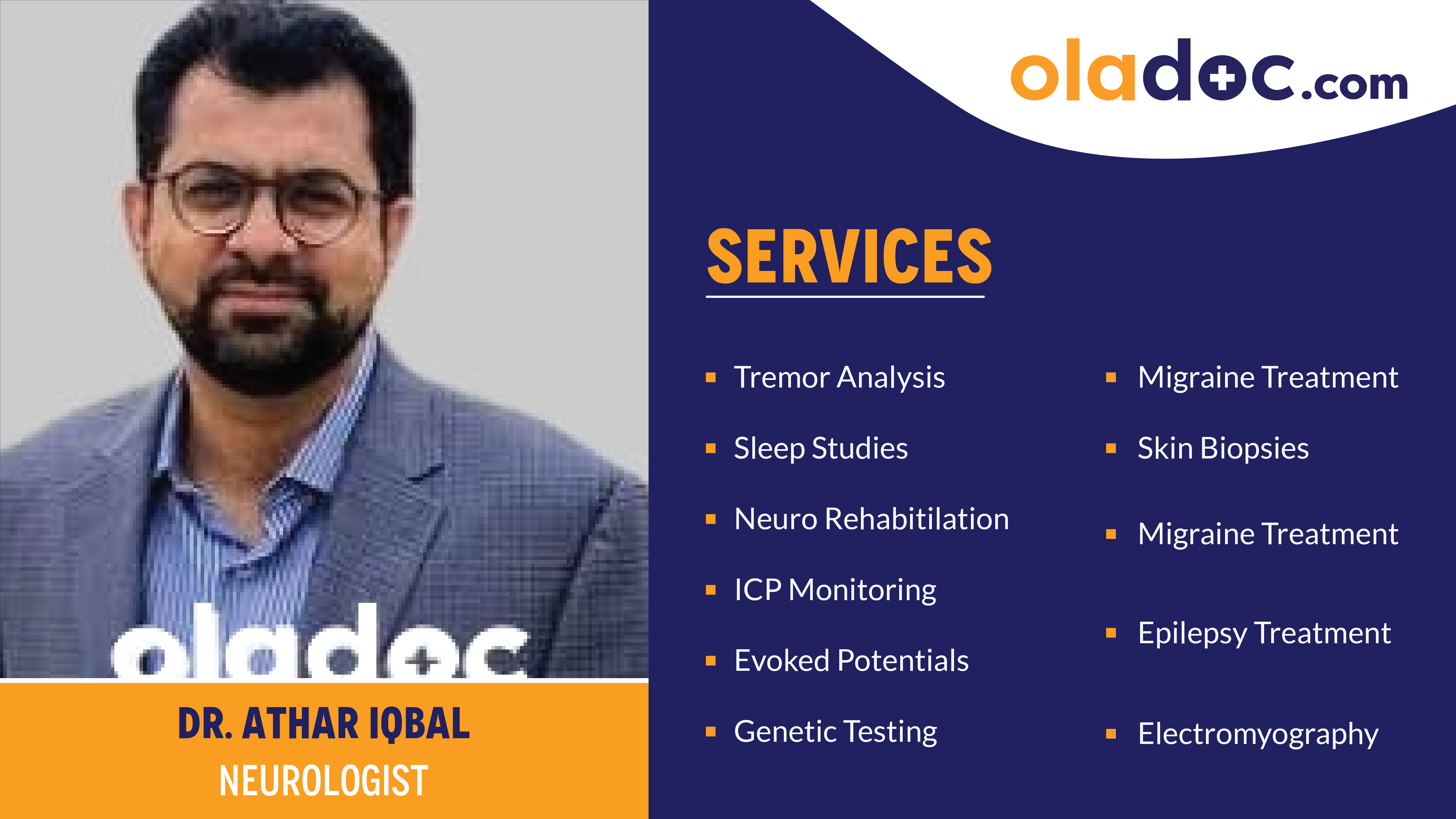 Services provided by Dr.Dileep Kumar